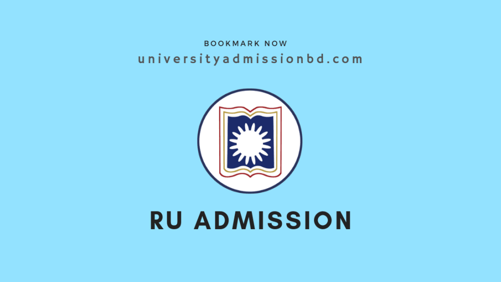 Rajshahi University Admission Circular 2024-25 | RU Admission (Last ...