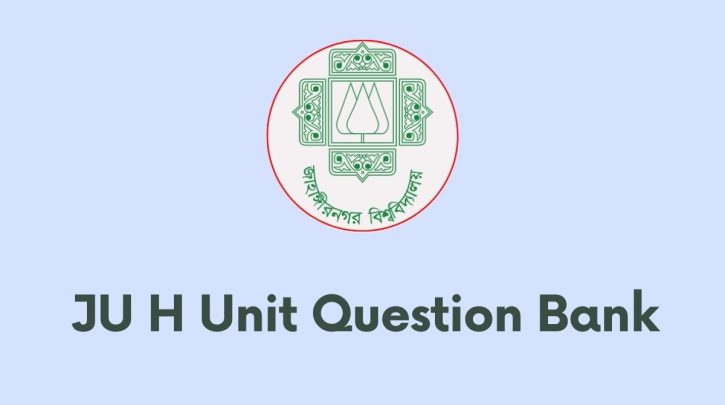 JU H Unit Question Bank
