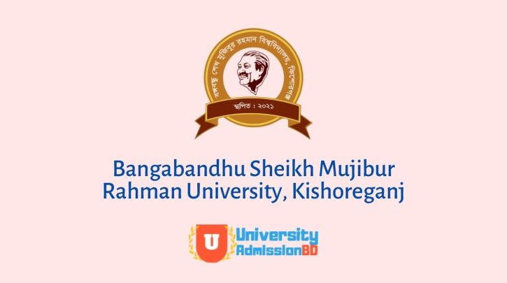 Bangabandhu Sheikh Mujibur Rahman University, Kishoreganj