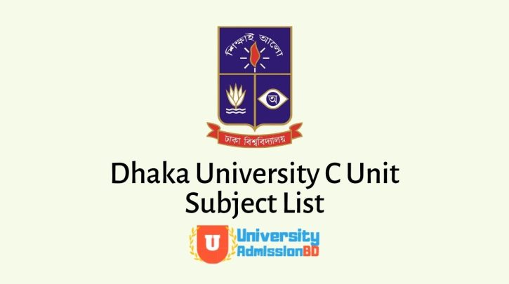 Dhaka University C Unit Subject List