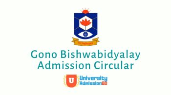 Gono Bishwabidyalay Admission Circular