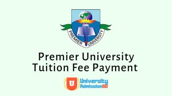 Premier University Tuition Fee Payment