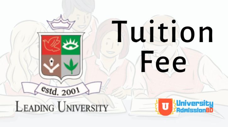 Leading University Tuition Fee
